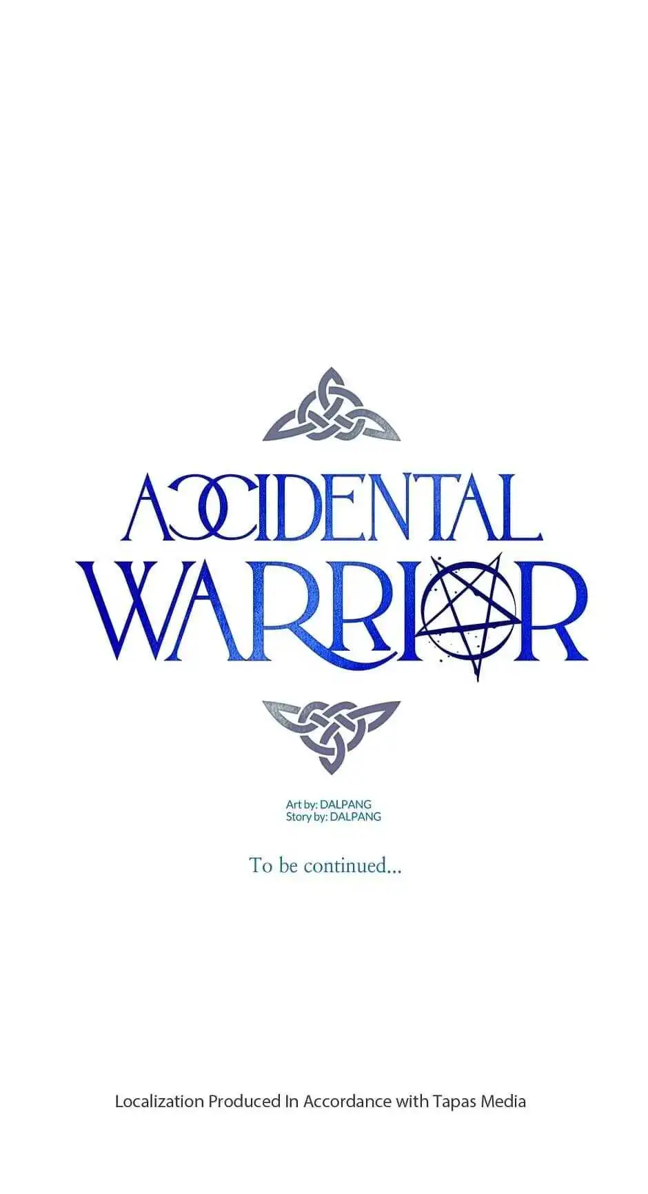 Accidental Warrior [ALL CHAPTERS] Chapter 11 65